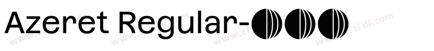 Azeret Regular字体转换